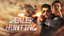 Watch the latest Dealer Hunting (2022) online with English subtitle for free English Subtitle