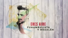 Funambulista - Eres Aire (Audio)