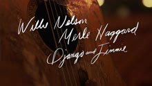 Willie Nelson ft Merle Haggard - My First Guitar (Digital Video)