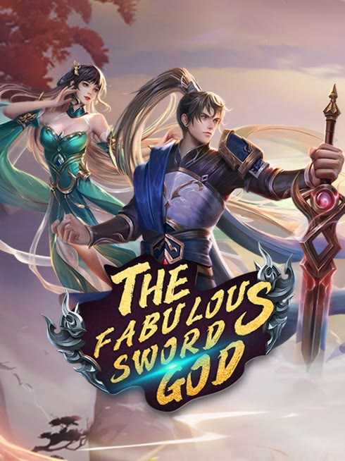 Watch the latest The Fabulous Sword God online with English subtitle for free English Subtitle