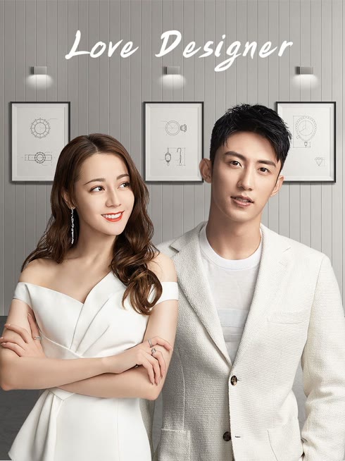 Watch the latest Love Designer online with English subtitle for free English Subtitle