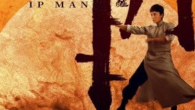 watch the lastest IP Man: The Awakening Master (2021) with English subtitle English Subtitle
