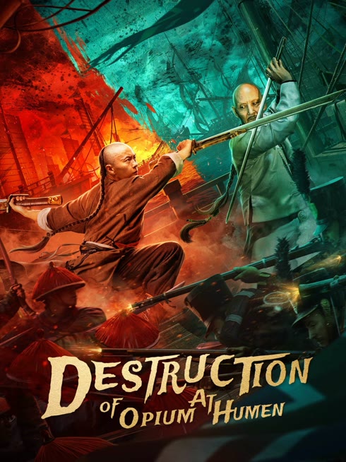 Watch the latest Destruction of Opium at Humen online with English subtitle for free English Subtitle