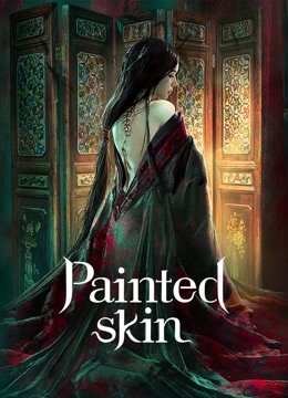  Painted skin Legendas em português Dublagem em chinês