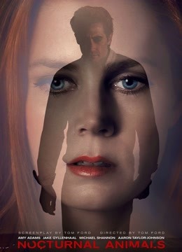 Watch the latest NOCTURNAL ANIMALS (2016) online with English subtitle for free English Subtitle
