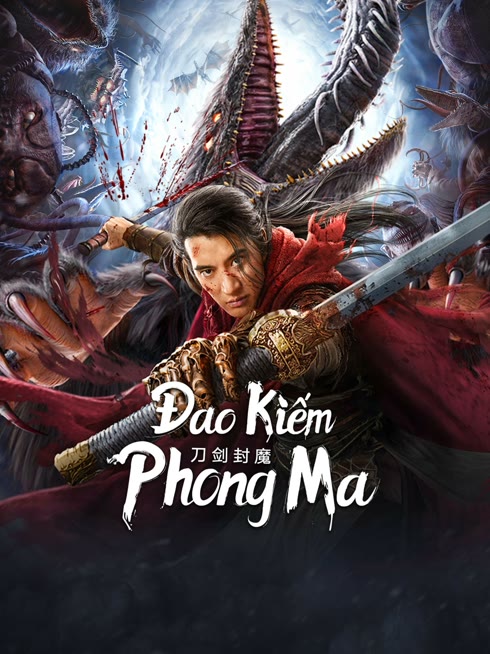 Xem Đao Kiếm Phong Ma Vietsub Thuyết minh