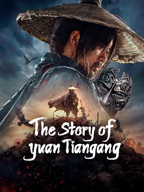 Tonton online The Story of Yuan Tiangang Sarikata BM Dabing dalam Bahasa Cina