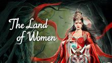 Tonton online The Land of Women (2024) Sub Indo Dubbing Mandarin