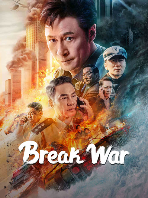 Tonton online Break War (Cantonese ver.) Sarikata BM Dabing dalam Bahasa Cina