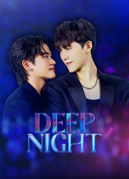 Tonton online Deep Night (2024) Sub Indo Dubbing Mandarin