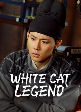 Watch the latest White Cat Legend online with English subtitle for free English Subtitle