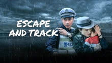 Watch the latest ESCAPE AND TRACK (2024) online with English subtitle for free English Subtitle