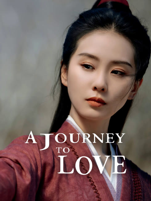 Watch the latest A Journey to Love online with English subtitle for free English Subtitle
