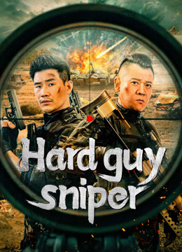 Watch the latest Hard guy sniper (2024) online with English subtitle for free English Subtitle