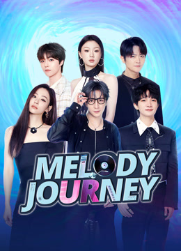  Melody Journey (2024) Legendas em português Dublagem em chinês