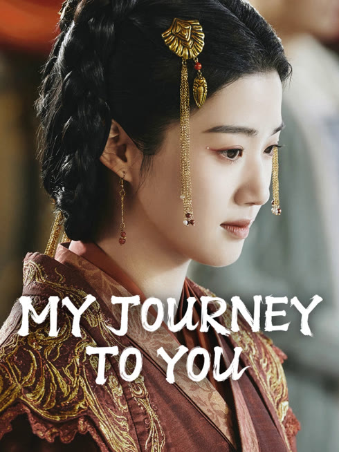 Watch the latest My Journey to You online with English subtitle for free English Subtitle
