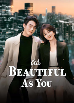  As Beautiful As You (2024) 日本語字幕 英語吹き替え