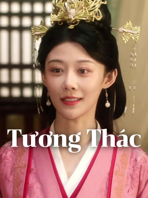 Xem Tương Thác Vietsub Thuyết minh