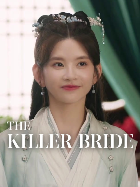 Watch the latest The Killer Bride online with English subtitle for free English Subtitle