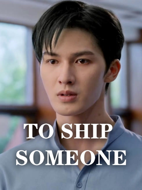 Watch the latest To Ship Someone online with English subtitle for free English Subtitle