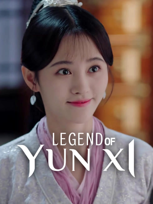 Watch the latest Legend of Yun Xi online with English subtitle for free English Subtitle