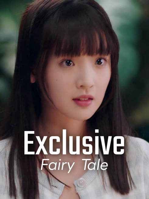 Watch the latest Exclusive Fairy Tale online with English subtitle for free English Subtitle