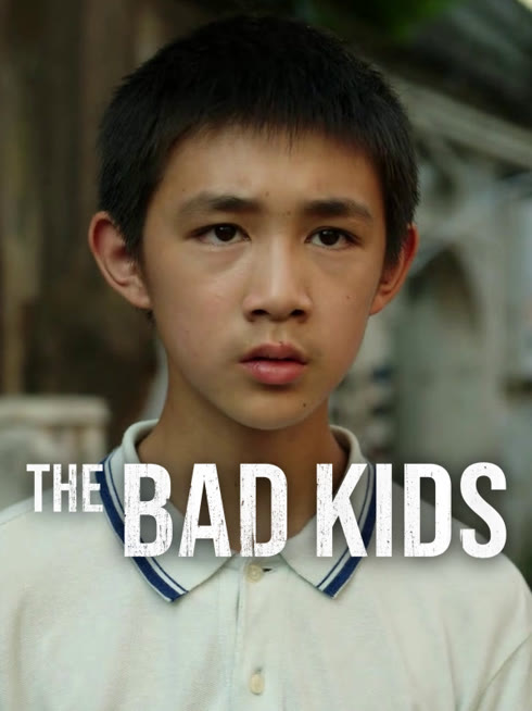 Watch the latest The Bad Kids online with English subtitle for free English Subtitle