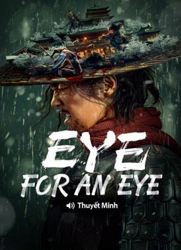 Mira lo último Eye for an Eye (BLIND SWORD) (2025) sub español doblaje en chino