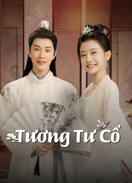Xem Tương Tư Cổ (2024) Vietsub Thuyết minh