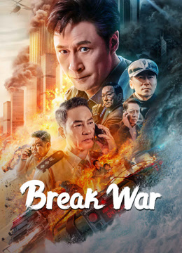 Watch the latest Break War (Thai ver.) (2024) online with English subtitle for free English Subtitle