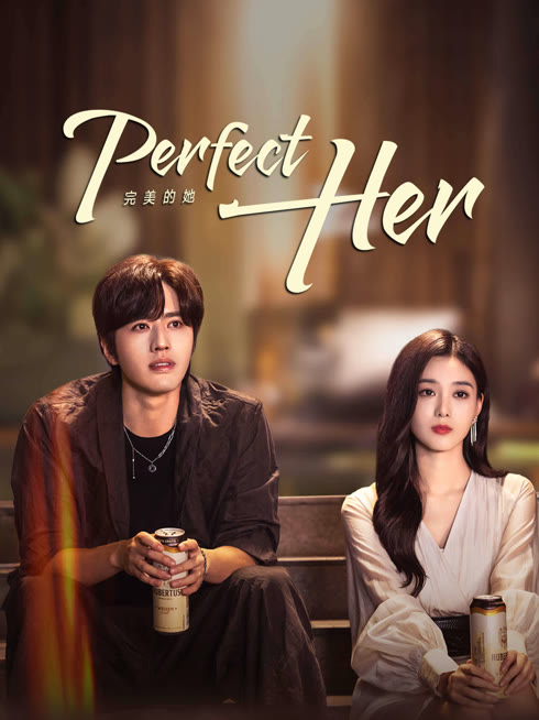 Watch the latest Perfect Her online with English subtitle for free English Subtitle