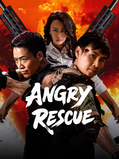Watch the latest ANGRY RESCUE online with English subtitle for free English Subtitle