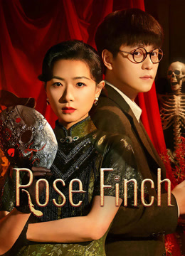 Watch the latest Rose Finch (2025) online with English subtitle for free English Subtitle