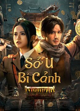 Xem Sở U Bí Cảnh (2025) Vietsub Thuyết minh