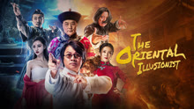 Tonton online The Oriental Illusionist (2021) Sub Indo Dubbing Mandarin