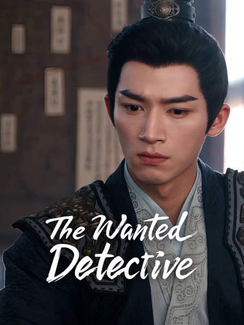 Watch the latest The Wanted Detective online with English subtitle for free English Subtitle